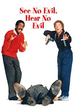 No me chilles, que no te veo - See No Evil, Hear No Evil (1989)
