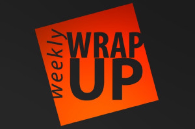 Weekly Wrap Up #69