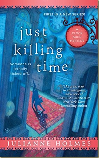 Just Killing Time by Julianne Holmes