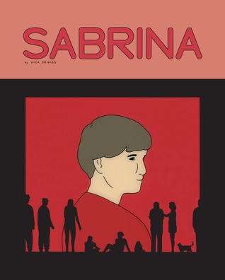 'Sabrina' by Nick Drnaso