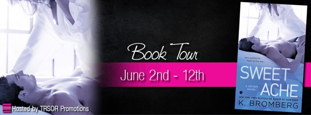 Book Tour: Sweet Ache by K. Bromberg