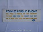 Signs - Coinless Public Phone