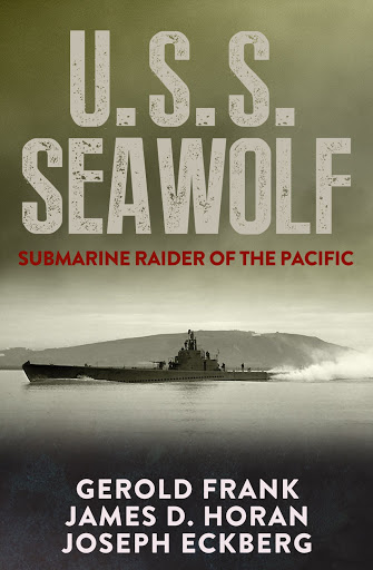 Free Download Books - U.S.S. Seawolf: Submarine Raider of the Pacific