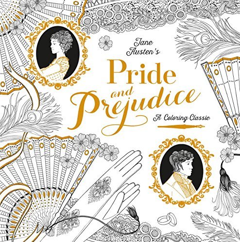 Text Ebook - Pride and Prejudice: A Coloring Classic