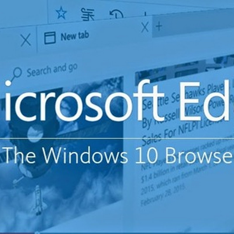 Microsoft Edge il nuovo browser di Windows 10.