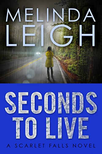 Free Download Ebook - Seconds to Live (Scarlet Falls Book 3)