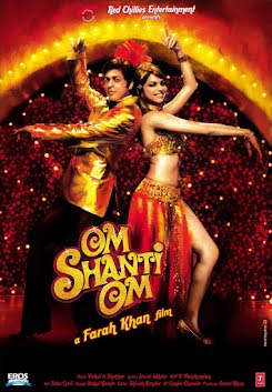 Om Shanti Om (2007)