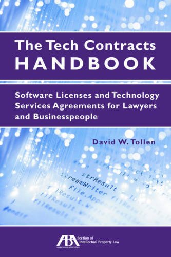 Free Books - The Tech Contracts Handbook: Software Licenses and Technology Services Agreements for Lawyers and Businesspeople