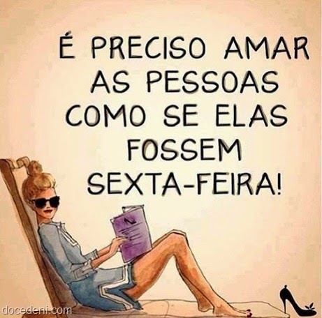 como se fossem sexta-feira