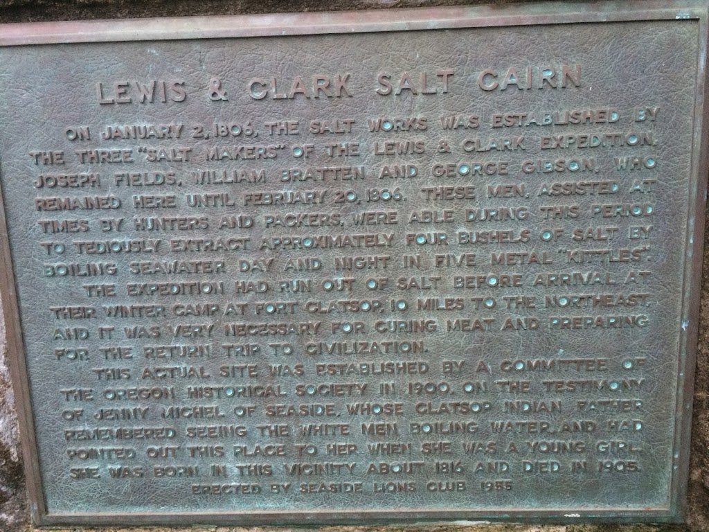 LEWIS & CLARK SALT CAIRN ON JANUARY 2, 1806, THE SALT WORKS WAS ESTABLISHED BY THE THREE 