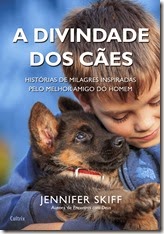 A Divindade dos Caes A Divindade dos Caes