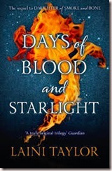 Days of Blood and Starlight Days of Blood and Starlight