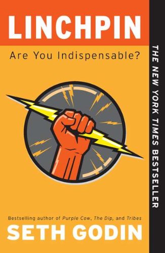 Free Books - Linchpin: Are You Indispensable?