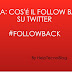 Cosa significa Follow back su Twitter?