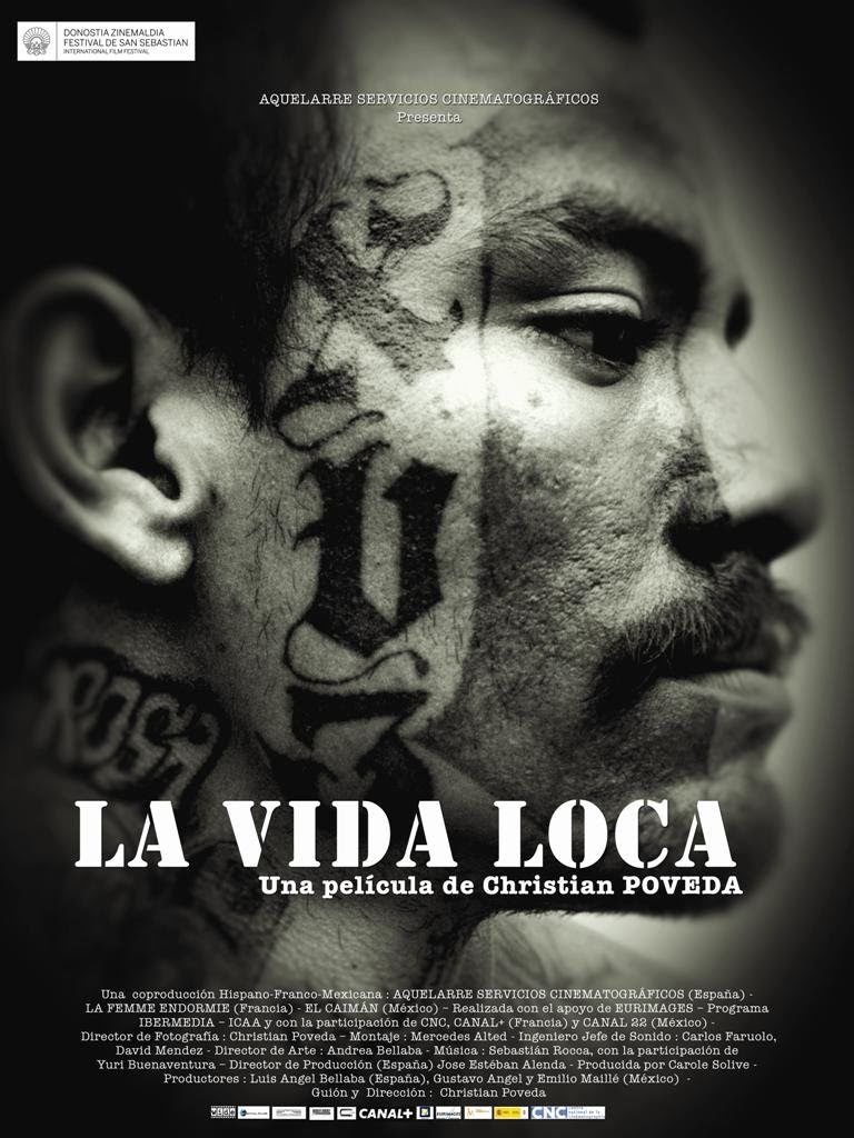 La vida loca (2008)