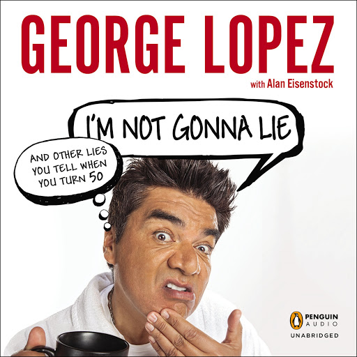 Download Ebook - I'm Not Gonna Lie: And Other Lies You Tell When You Turn 50