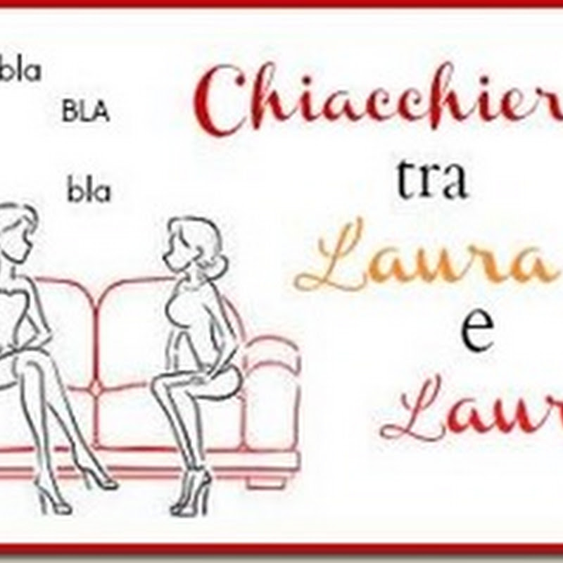 Chiacchiere tra Laura&Laura #2: Il lato oscuro del Salone del Libro di Torino