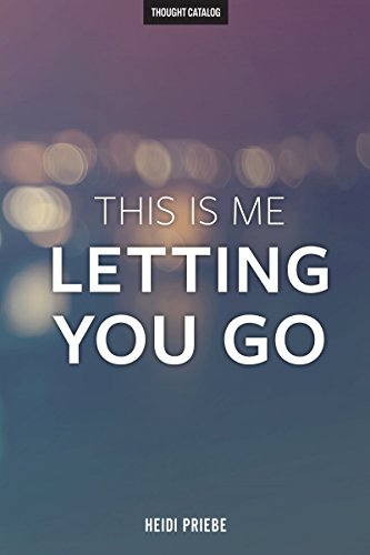 Text Ebook - This Is Me Letting You Go