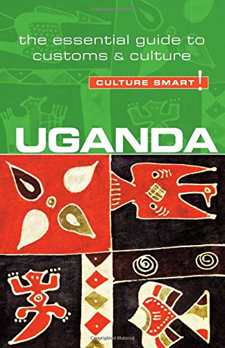 Premium Books - Uganda - Culture Smart!: The Essential Guide to Customs & Culture