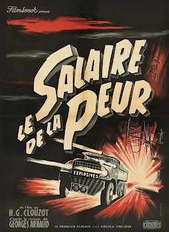 El salario del miedo - Le salaire de la peur - The wages of fear (1953)