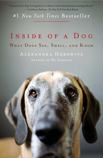 Free Ebook - Inside of a Dog: What Dogs See, Smell, and Know