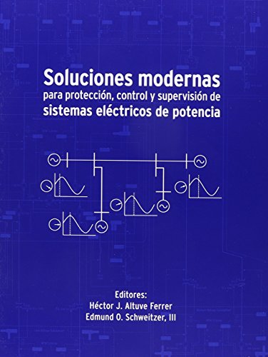 Free Download Ebook - Soluciones modernas para protección, control y supervisión de sistemas eléctricos de potencia