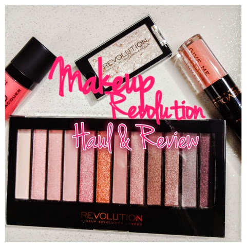 Haul and Review: Makeup Revolution