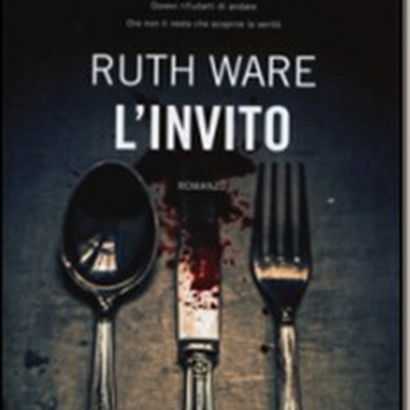 Recensione 'L’invito' di Ruth Ware–Corbaccio