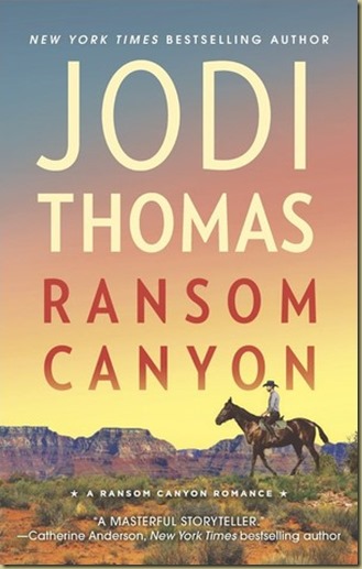 Ransom Canyon by Jodi Thomas - Thoughts in Progress