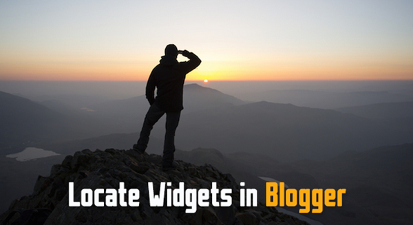 Locate widgets in blogger