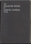 The Works Of Aleister Crowley Vol Iii Part 1