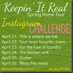 Keepin It Real Home Tour IG Challenge