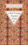 Little Essays Toward Truth