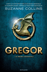 Gregor la prima profezia