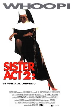Sister Act 2: de vuelta al convento - Sister Act 2: Back in the Habit (1993)