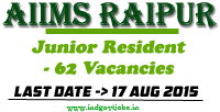 AIIMS Raipur Junior Residents 2015