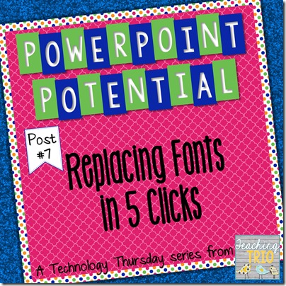 Replacing Fonts in 5 Clicks