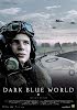 Un mundo azul oscuro - Dark Blue World (2001)