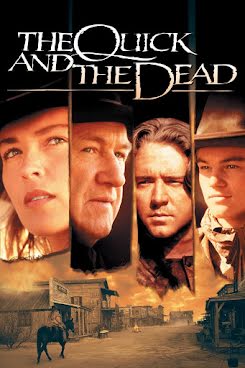 Rápida y mortal - The Quick and the Dead (1995)