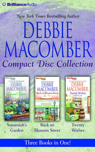 Text Ebook - Debbie Macomber CD Collection: Susannah's Garden, Back on Blossom Street, Twenty Wishes