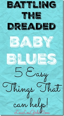 Battling-The-Dreaded-Baby-Blues-5-Easy-Things-That-Can-Help