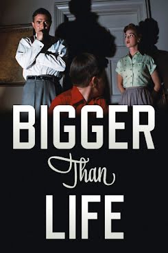 Más poderoso que la vida - Bigger than Life (1956)
