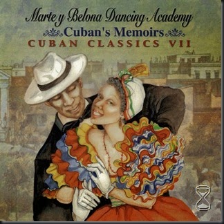 cuban-memoirs-cuban-classics-vii-marte-y-belona-dancing-academy