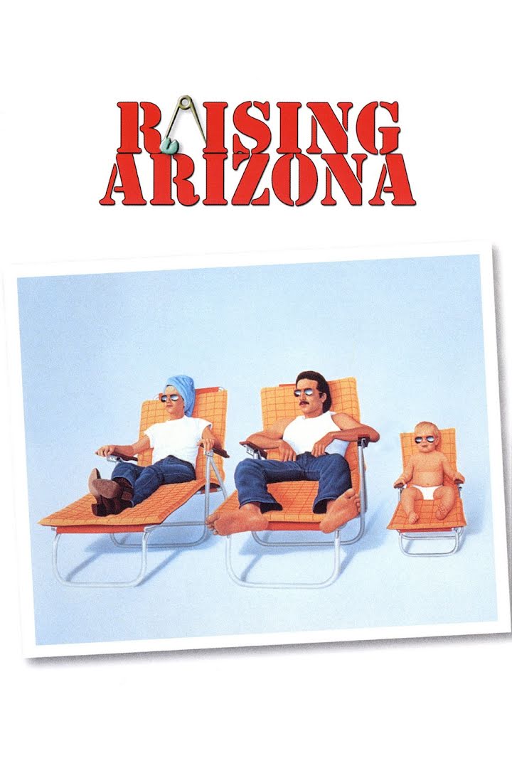 Arizona Baby - Raising Arizona (1987)