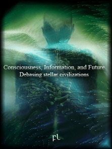 Consciousness - Information, and Future Cover