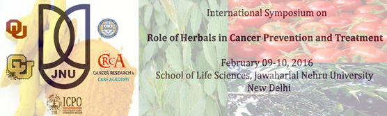 JNU International Symposium on Role of Herbals in Cancer Prevention and Treatment | February 9-10, 2016