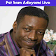 Download Pst Sam Adeyemi Live For PC Windows and Mac 1.0