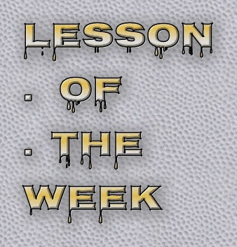 Lesson of the week 