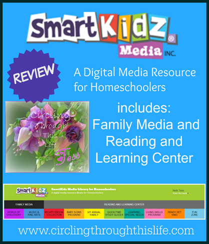 SmartKidz Media a Digital Media Resource for Homeschoolers ~ Read Tess's Review at Circling Through This Life
