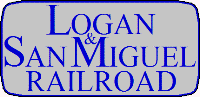 Logan & San Miguel Railroad